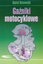 Gaźniki motocyklowe - Dmowski Rafał