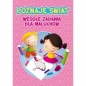 Poznaję świat Wesołe zadania dla maluchów