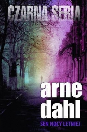 Sen nocy letniej - Dahl Arne