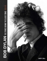 Bob Dylan The Stories Behind the Classic Songs 1962-69 Gill Andy