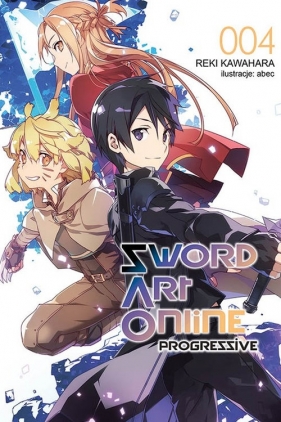 Sword Art Online: Progressive #4 - Reki Kawahara