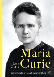 Maria Curie - Curie Ewa 