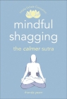 Mindful Shagging the calmer sutra Rhonda Yearn