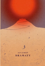 Dramaty - Jan Lubień