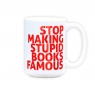 Kubek duży (440 ml) – Stop Making Stupid Books Famous