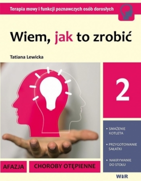 Wiem, jak to zrobić - Zestaw cz. 2 - Tatiana Lewicka, Tatiana Lewicka, Tatiana Lewicka