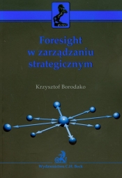 Foresight w zarządzaniu strategicznym