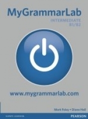 MyGrammarLab Intermediate. Student's Book plus MyLab for classroom use - Diane Hall, Mark Foley