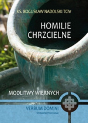 Homilie chrzcielne - Nadolski Bogusław<br />
