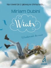Wiatr I - Wiadomość do mnie - Dubini Miriam 
