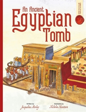 An Ancient Egyptian Tomb Spectacular Visual Guides - Morley Jacqueline