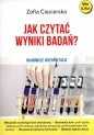 Jak czytać wyniki badań - Zofia Ciecierska