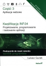  Kwalifikacja INF.04. Projektowanie, programowanie i testowanie aplikacji.