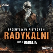Rebelia - Przemysław Piotrowski