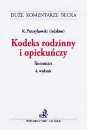 Kodeks rodzinny i opiekuńczy Komentarz - <br />