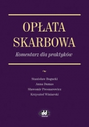 Opłata skarbowa Komentarz dla praktyków