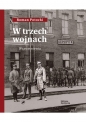 W trzech wojnach - Roman Potocki