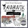 Uniwersum Rawawika. Tom 11. Rawawik zwiedza Poznań Aneta Kmieć-Wawrzyniak