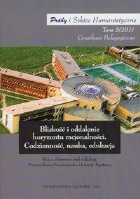 Bliskość i oddalenie horyzontu racjonalności