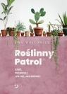 Roślinny Patrol Ewa Wojtowicz