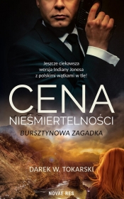 Cena nieśmiertelności - Darek W. Tokarski