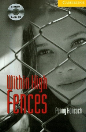 Cambridge English Readers 2 Within High Fences with CD - Hancock Penny