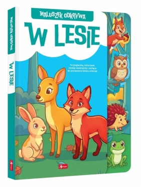 Maluszek odkrywa. W lesie - Maciej Pieda