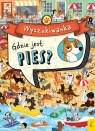 Wyszukiwanka. Gdzie jest pies? Opracowanie zbiorowe