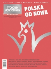 Tygodnik Powszechny 2/2018 WS Polska od nowa - Opracowanie zbiorowe