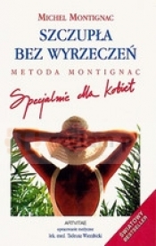 Szczupła bez wyrzeczeń metoda Montignac