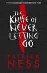 Chaos Walking 1 The Knife of Never Letting Go Ness Patrick