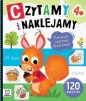 Czytamy i naklejamy. Pierwsze czytanki obrazkowe 4+ - Agnieszka Bator, Agnieszka Bator