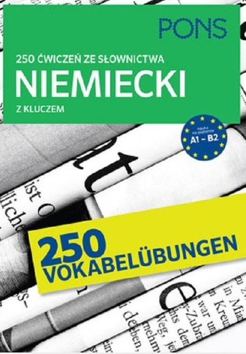 250 ćwiczeń słownictwo niemieckie