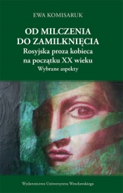 Od milczenia do zamilknięcia. - Komisaruk Ewa