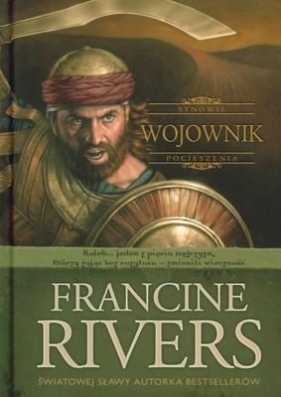 Wojownik - Francine Rivers