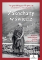 Zakochany w świecie - Helen Tworkov