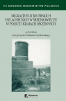 Migracje elit rycerskich i szlacheckich w średniowieczu w Polsce i krajach