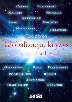 Globalizacja, kryzys i co dalej?