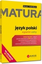Matura - język polski - egzamin ustny - repetytorium maturalne - Opracowanie zbiorowe
