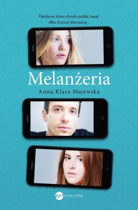 Melanżeria - Anna Klara Majewska
