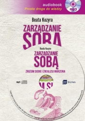 Zarządzanie sobą (Audiobook) - Beata Kozyra