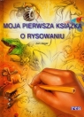 Moja pierwsza książka o rysowaniu