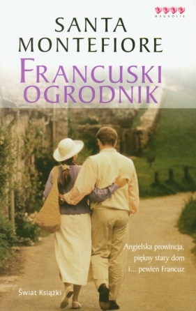 Francuski ogrodnik - Santa Montefiore