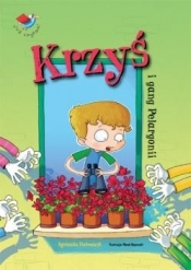 Krzyś i gang Pelargonii - Agnieszka Stelmaszyk
