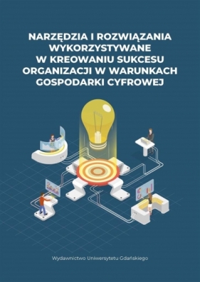 Narzędzia i rozwiązania wykorzystywane w.. - Opracowanie zbiorowe