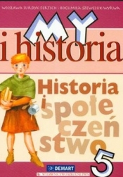 My i Historia klasa 5. Zeszyt do ćwiczeń szkoła podstawowa