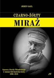 Czarno-żółty miraż - Gaul Jerzy