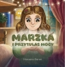 Marzka i przytulas mocy Marzena Baran
