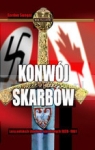Konwój skarbów Losy polskich skarbów narodowych 1939-1961 Swoger Gordon