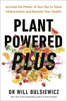 Plant Powered Plus Will Bulsiewicz